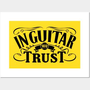 Guitarist Slogan In Black Print Posters and Art